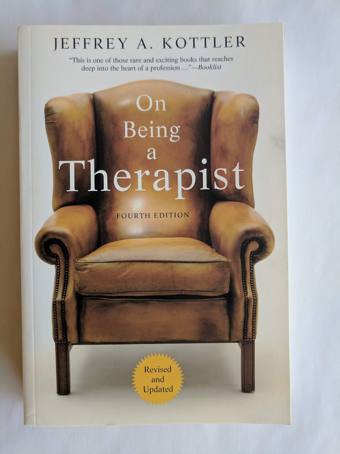 On Being a Therapist, 4th Edition by Jeffrey A. Kottler