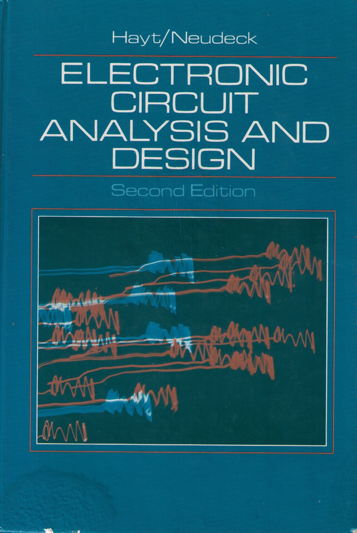 Electronic circuit analysis and design by William H. Hayt
