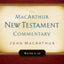 The MacArthur New Testament Commentary: Acts 1-12 (Macarthur New Testament Commentary Series)