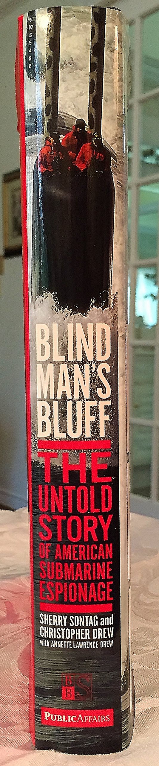 Blind Man's Bluff: The Untold Story Of American Submarine Espionage