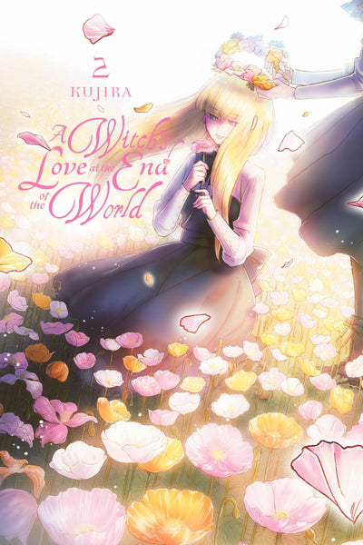 A Witch's Love at the End of the World, Vol. 2 (A Witch's Love at the End of the World, 2)