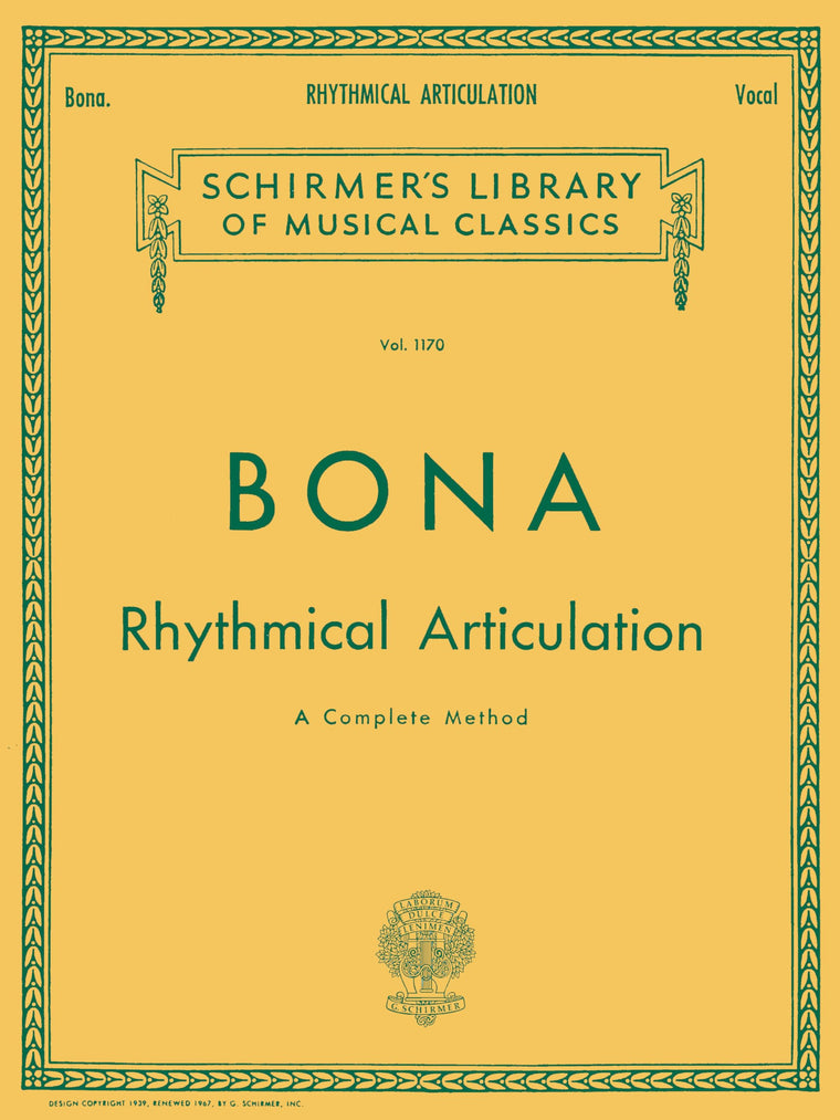 Bona: Rhythmical Articulation  Vocal Technique Method by Pasquale Bona for Developing Singers  Progressive Voice Training Exercises for Students and Teachers Classical Vocal Method Sheet Music Book