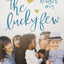The Lucky Few: Finding God's Best in the Most Unlikely Places