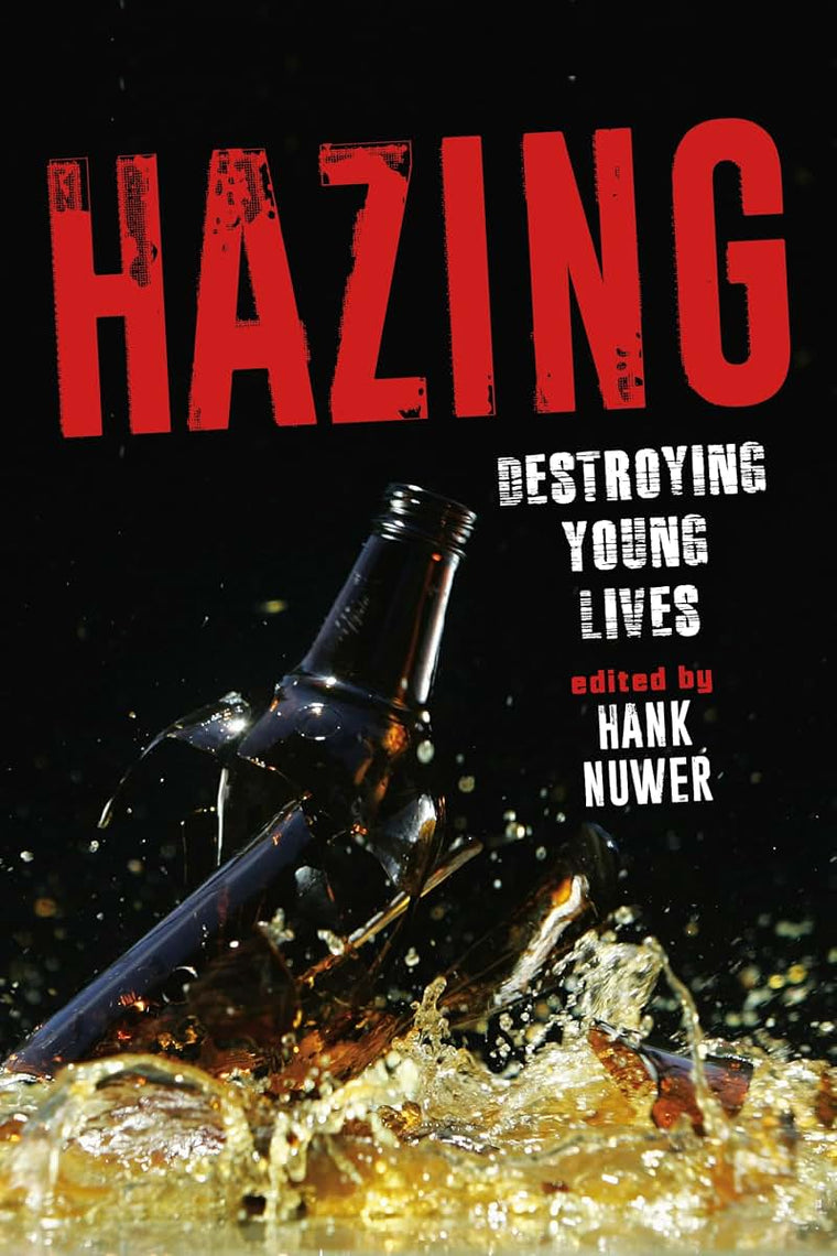 Hazing: Destroying Young Lives