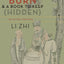A Book to Burn and a Book to Keep (Hidden): Selected Writings (Translations from the Asian Classics)