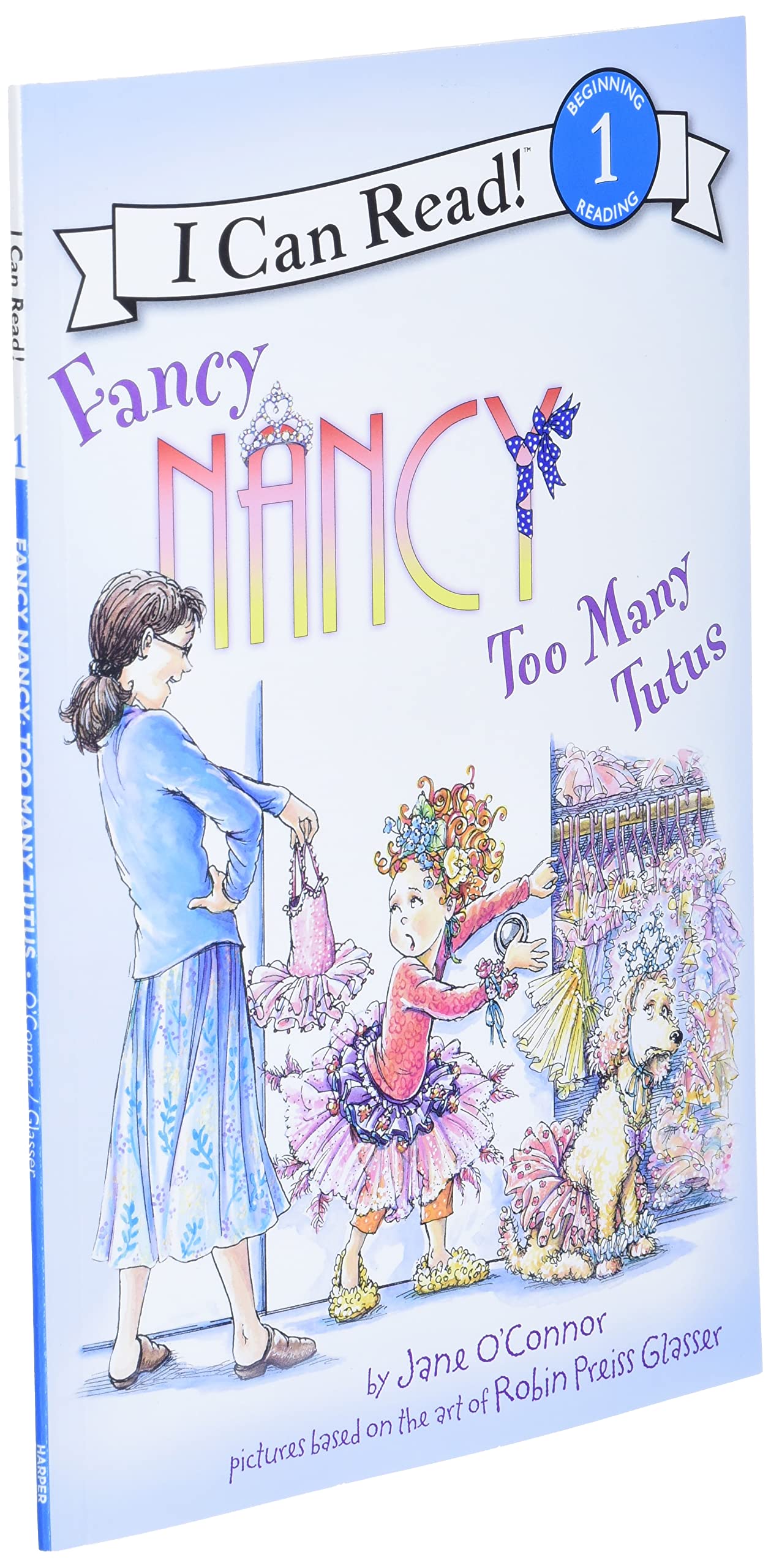 Fancy Nancy: Too Many Tutus: A Funny Sound Out Book for Children (Ages 4-8) (I Can Read Level 1)