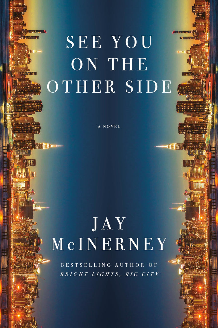 See You on the Other Side: A Novel