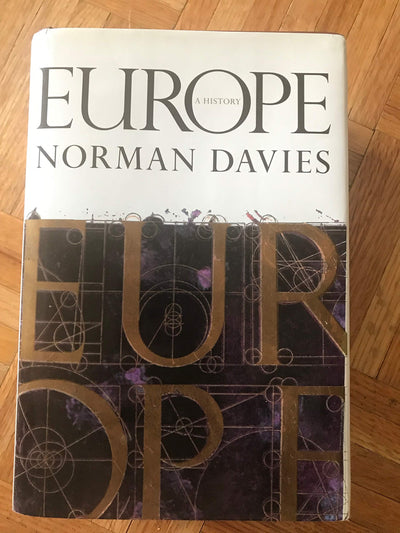 Europe: A History by Norman Davies