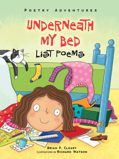 Underneath My Bed: List Poems (Poetry Adventures)