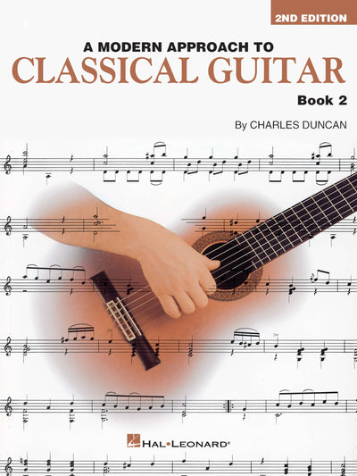 A Modern Approach to Classical Guitar: Book 2 - Book Only