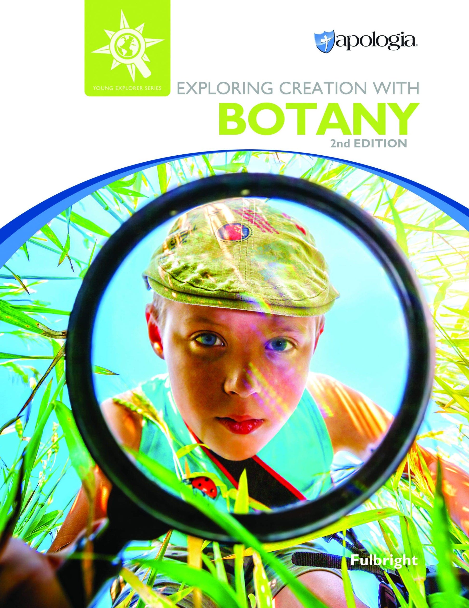 EXPLORING CREATION W/BOTANY