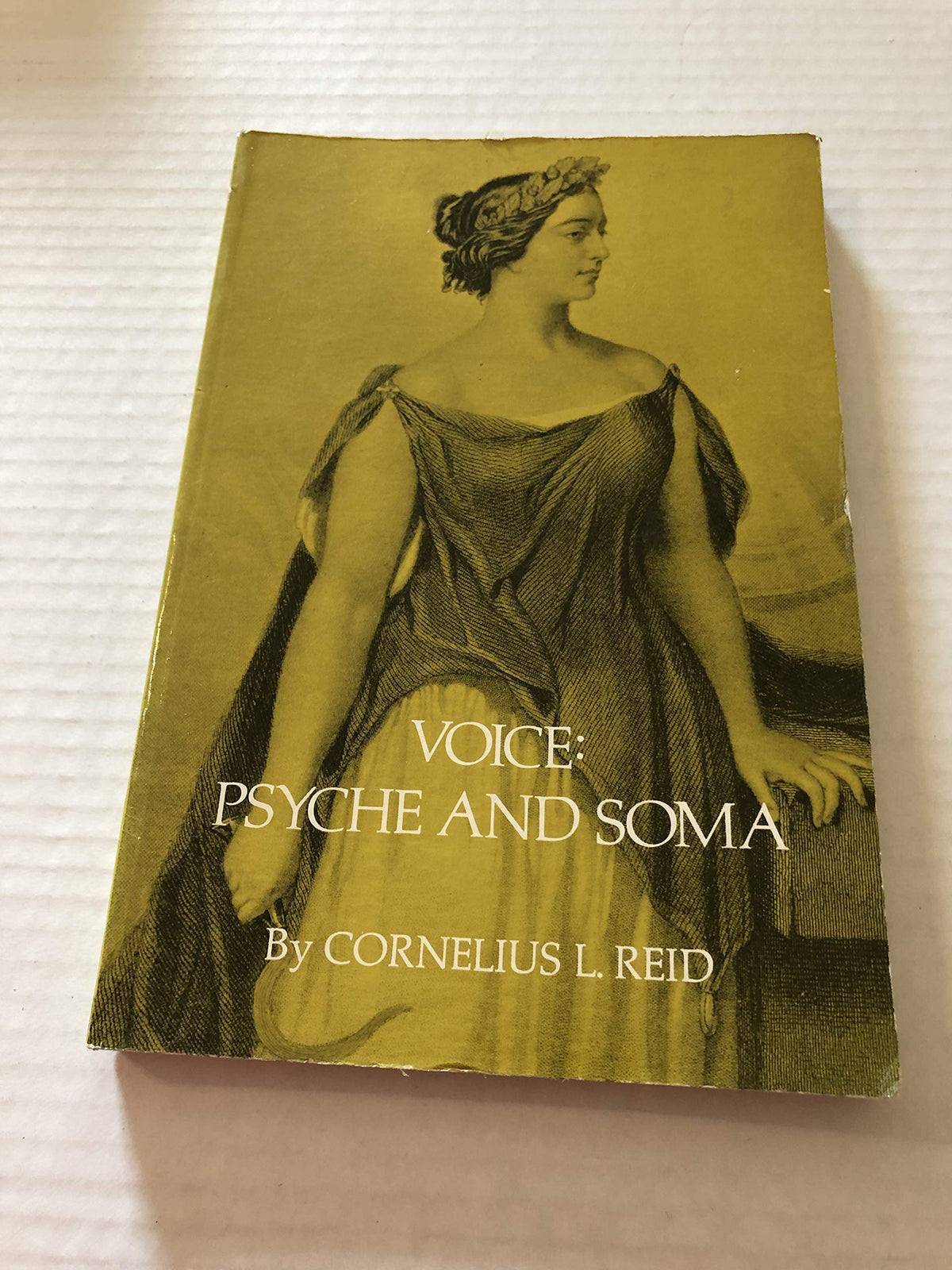 Voice: Psyche and Soma