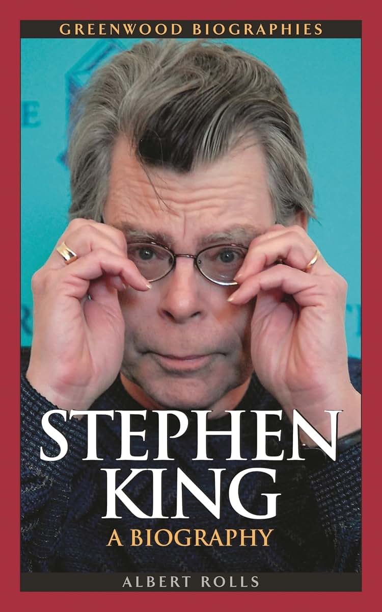 Stephen King: A Biography (Greenwood Biographies)