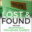 Lost and Found: Helping Behaviorally Challenging Students (and, While You're At It, All the Others) (J-B Ed: Reach and Teach)