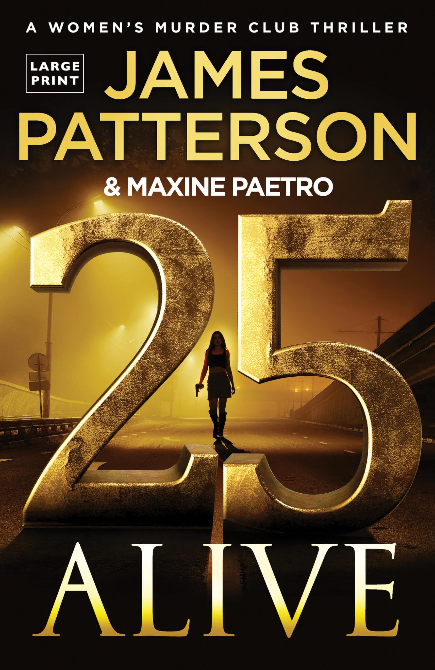 25 Alive (Women's Murder Club, 25)