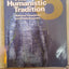 The Humanistic Tradition, Book 6: Modernism, Postmodernism, and the Global Perspective