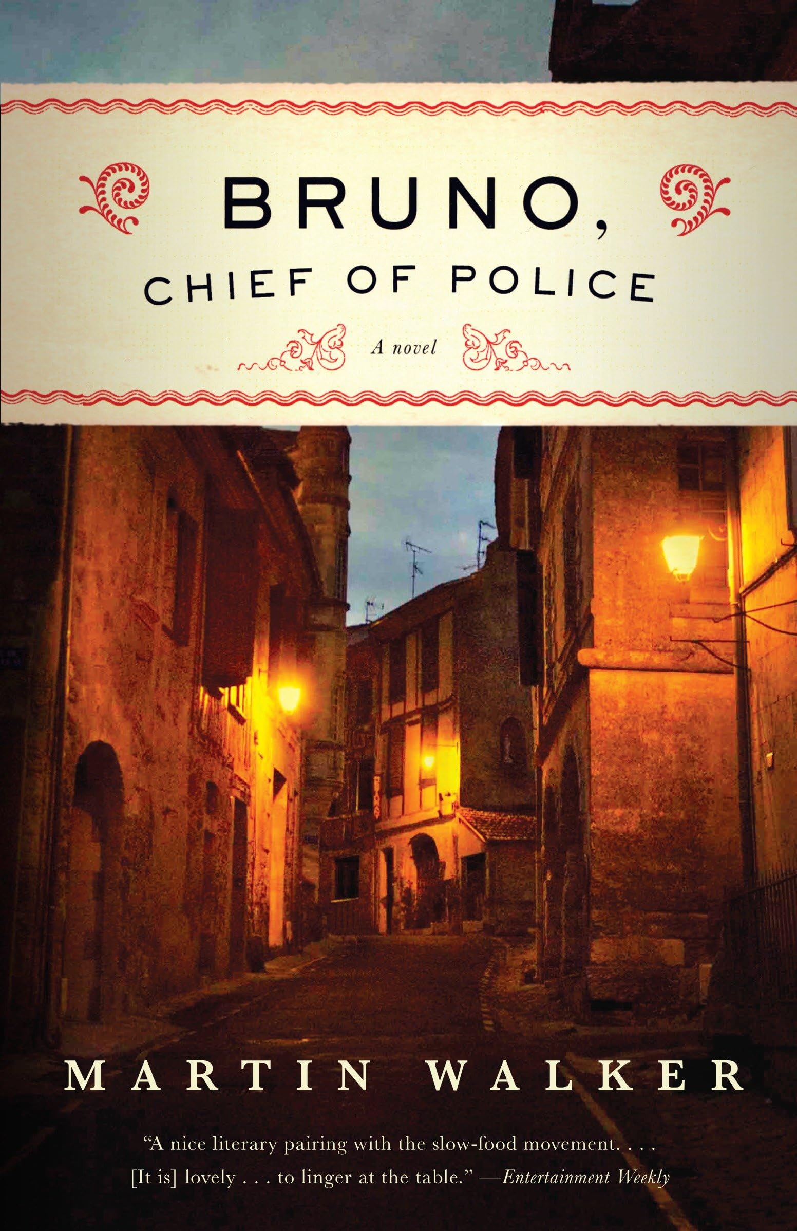 Bruno, Chief of Police: A Novel of the French Countryside