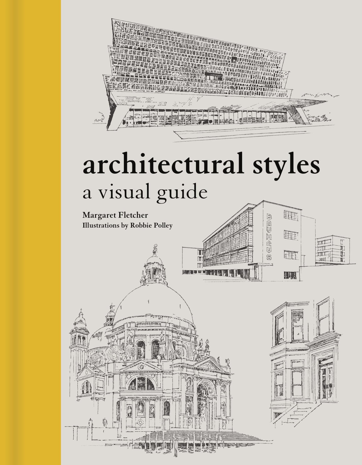 Architectural Styles: A Visual Guide
