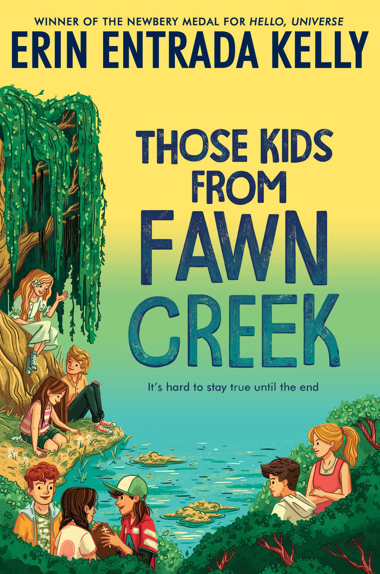 Those Kids from Fawn Creek: An Emotionally Resonant Middle School Story of Belonging and Authenticity for Kids (Ages 8-12)