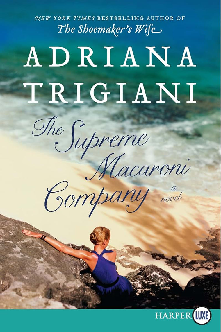 The Supreme Macaroni Company: A Novel