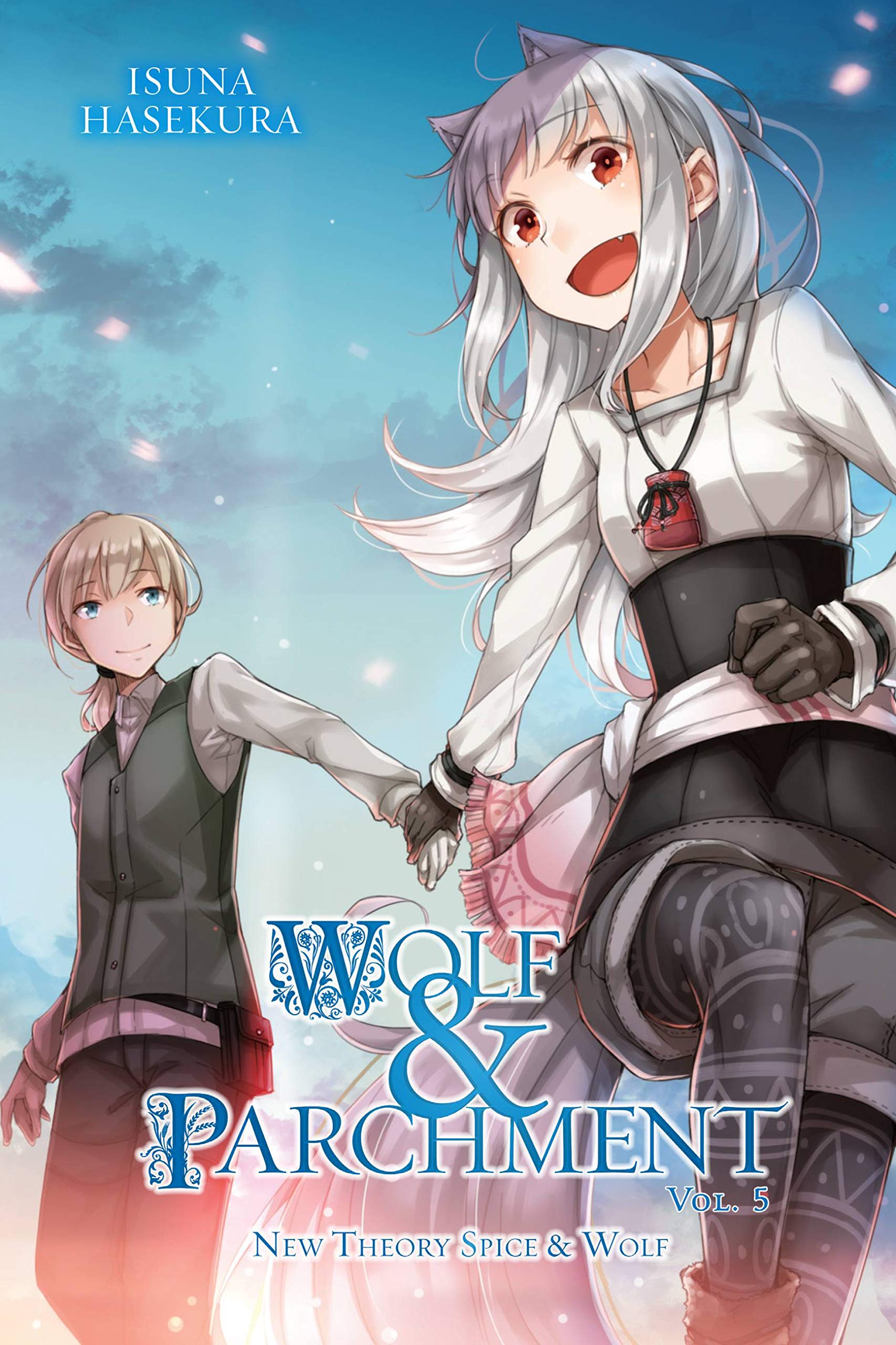 Wolf & Parchment: New Theory Spice & Wolf, Vol. 5 (light novel) (Wolf & Parchment, 5)