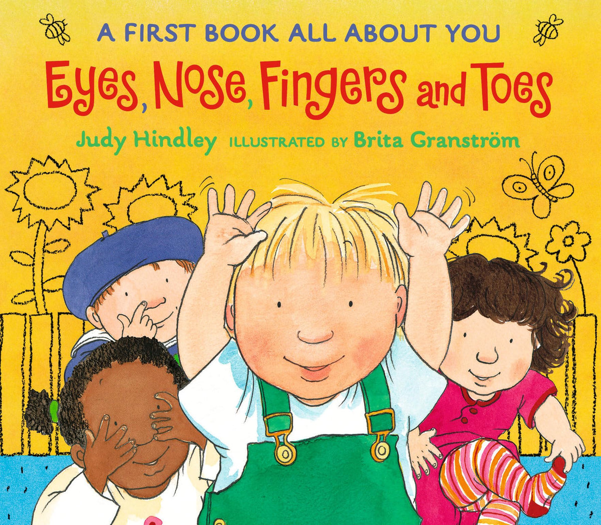 Eyes, Nose, Fingers, and Toes: A First Book All About You (A Rhyming Board Book Celebrating Body Awareness - For Babies and Toddlers)