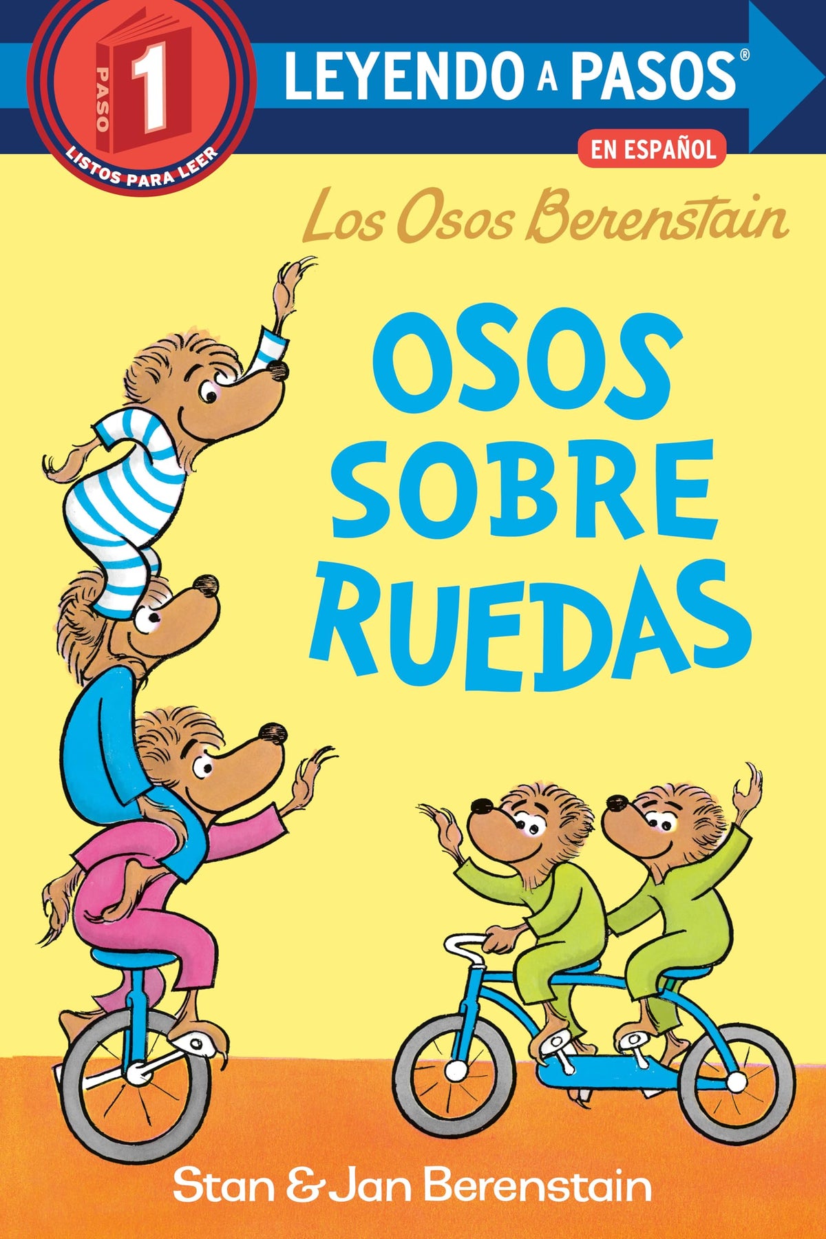 Osos sobre ruedas (Bears on Wheels Spanish Edition)(Berenstain Bears) (Step into Reading)