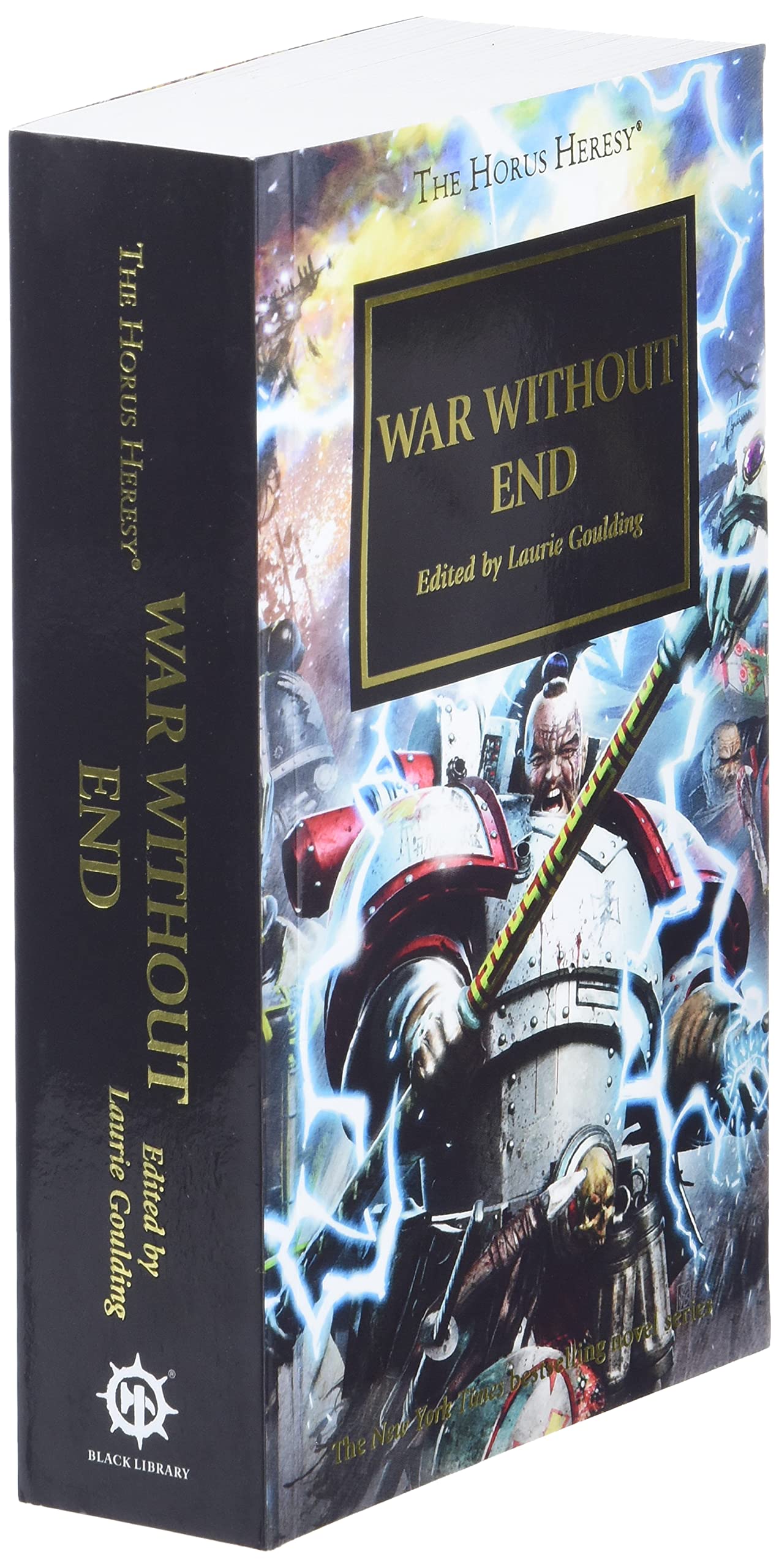 War Without End (33) (The Horus Heresy) by Goulding, Laurie