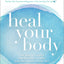 Heal Your Body