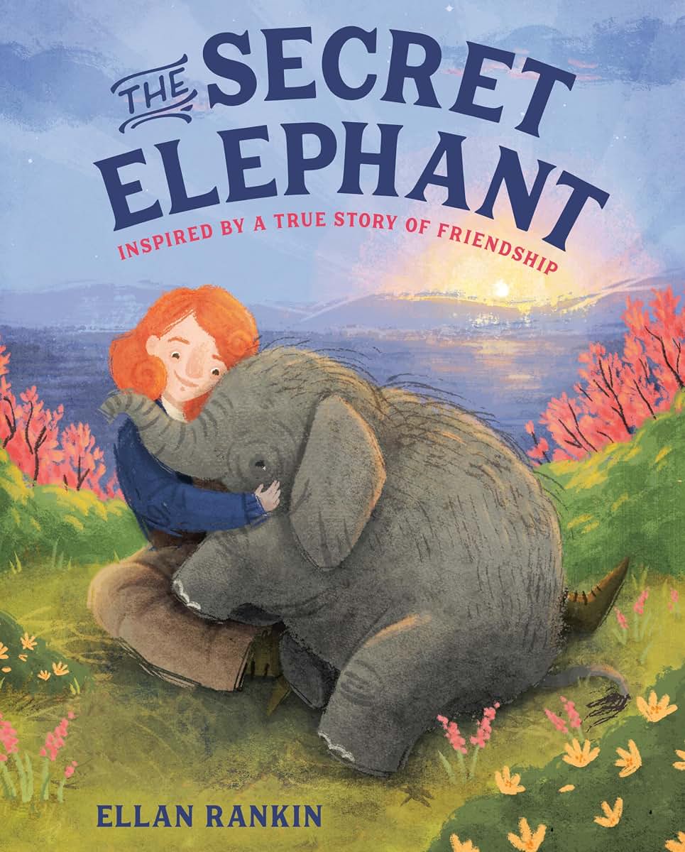 The Secret Elephant: Inspired By a True Story of Friendship