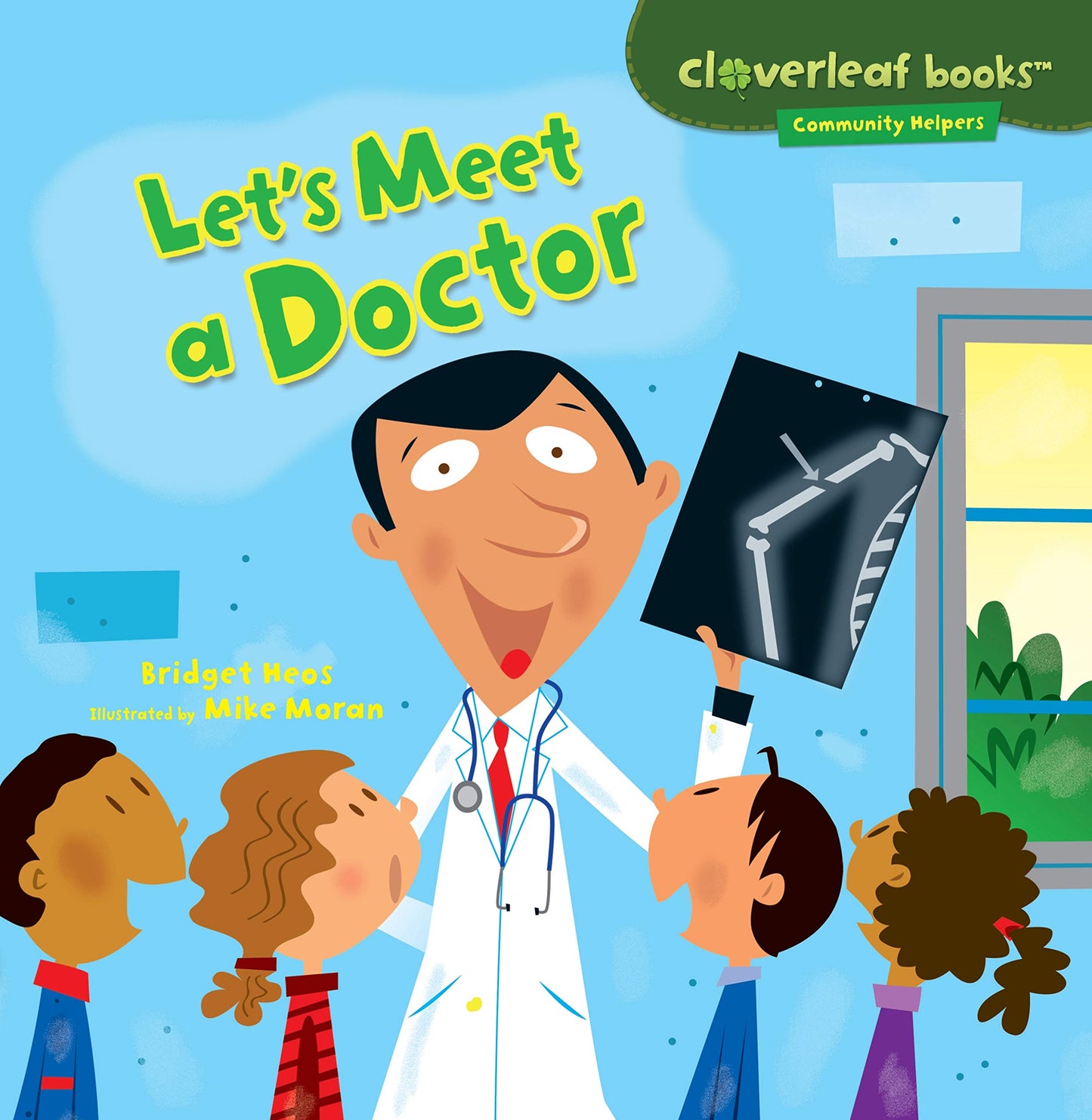 Let's Meet a Doctor (Cloverleaf Books  - Community Helpers)