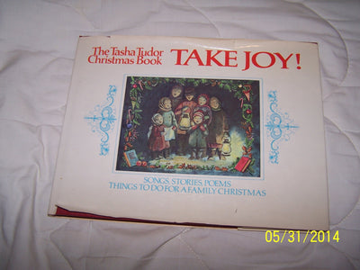 Take Joy! The Tasha Tudor Christmas Book