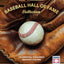 The National Baseball Hall of Fame Collection: Celebrating the Game's Greatest Players