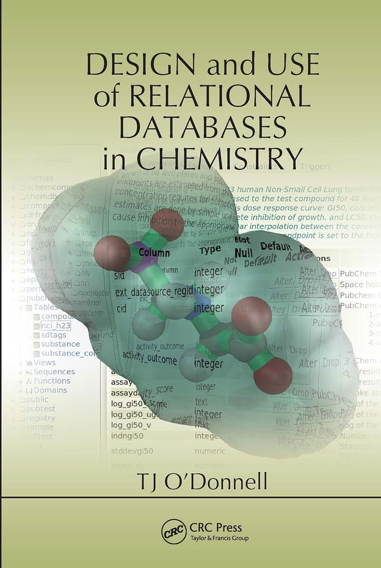 Design and Use of Relational Databases in Chemistry