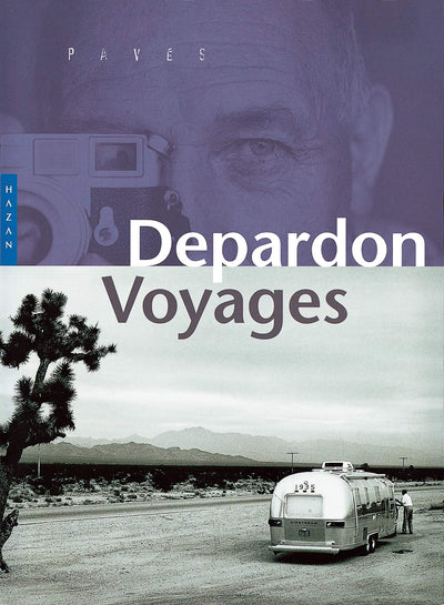 Depardon Voyages (Photographie)