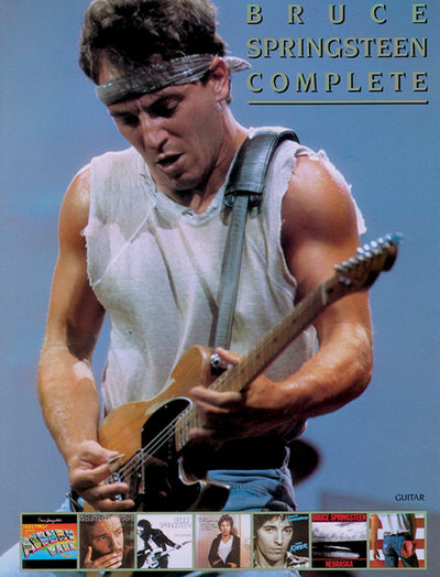 Bruce Springsteen -- Complete: Guitar/Vocal/Chords by Spring