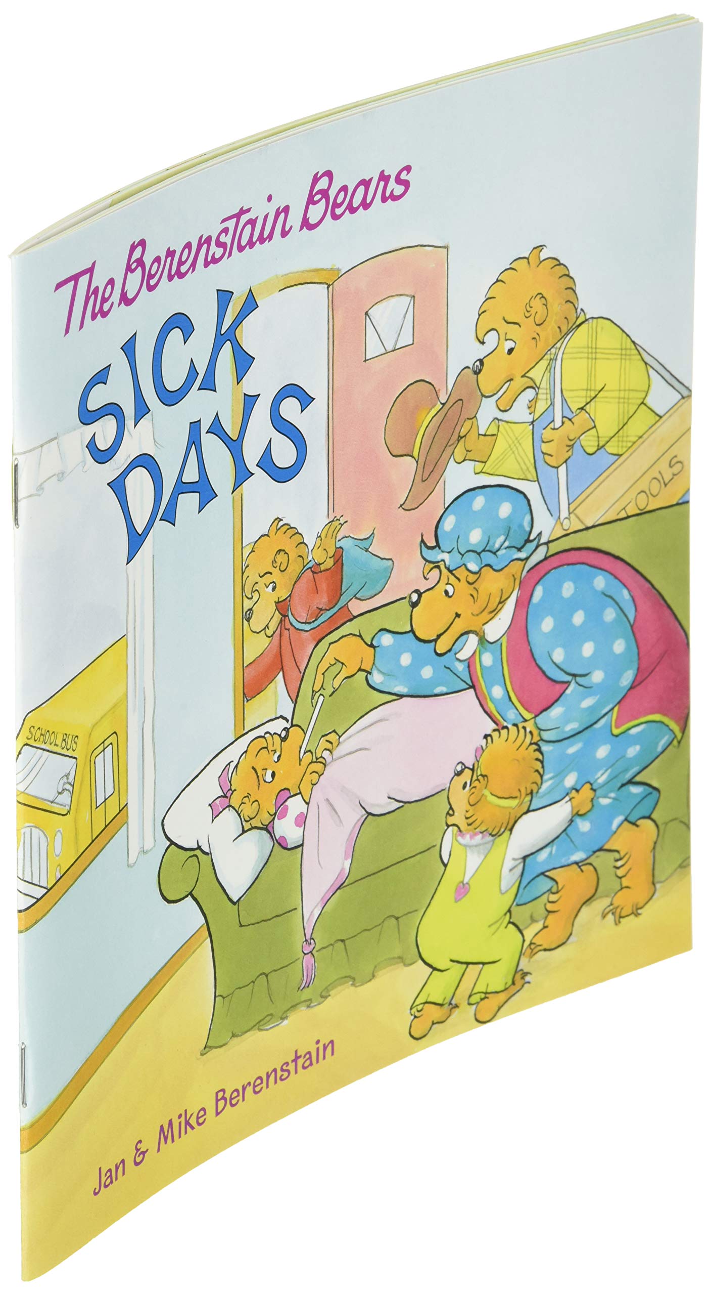 The Berenstain Bears: Sick Days