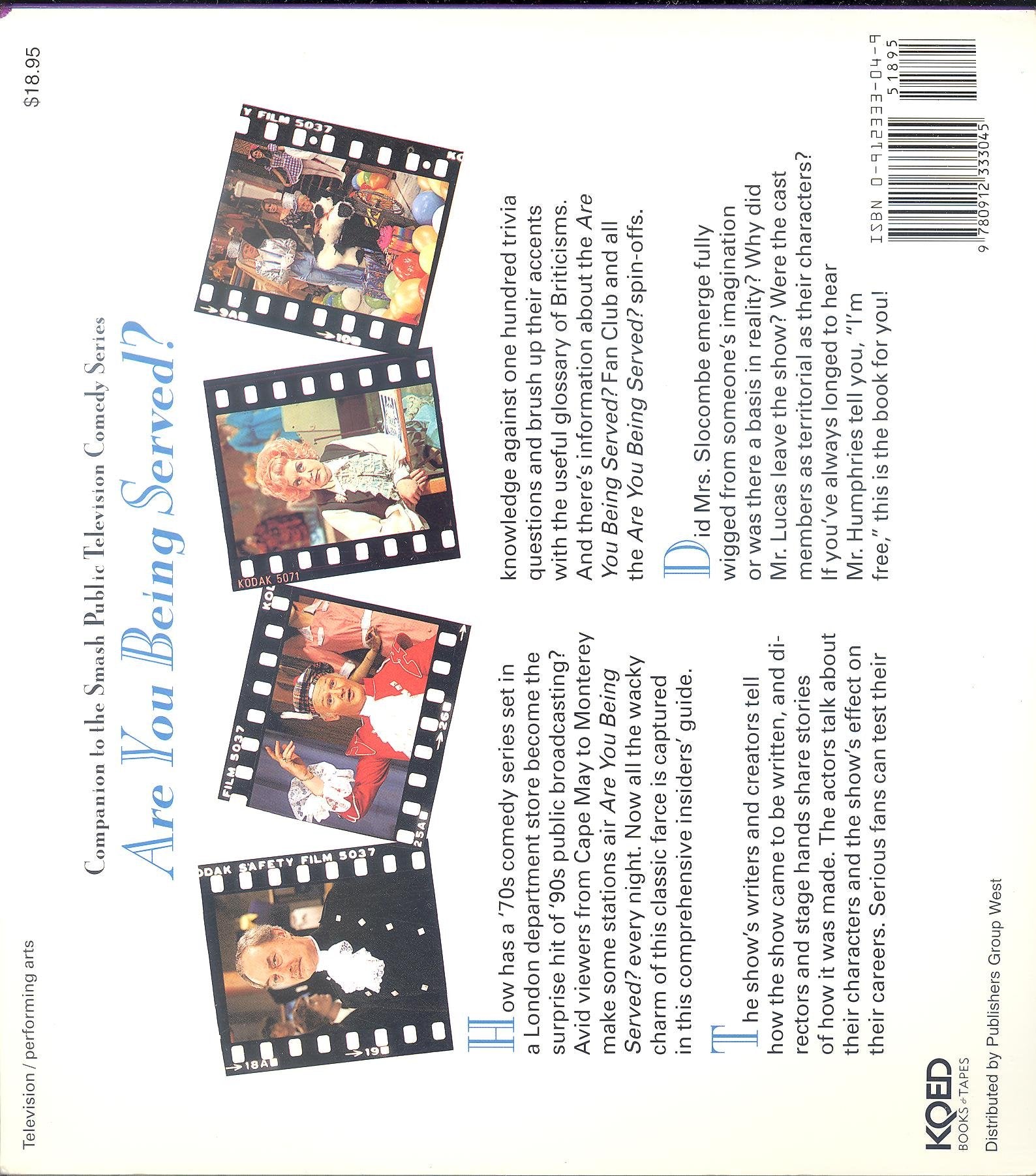 Are You Being Served?: The Inside Story of Britain's Funniest--And Public Television's Favorite--Comedy Series