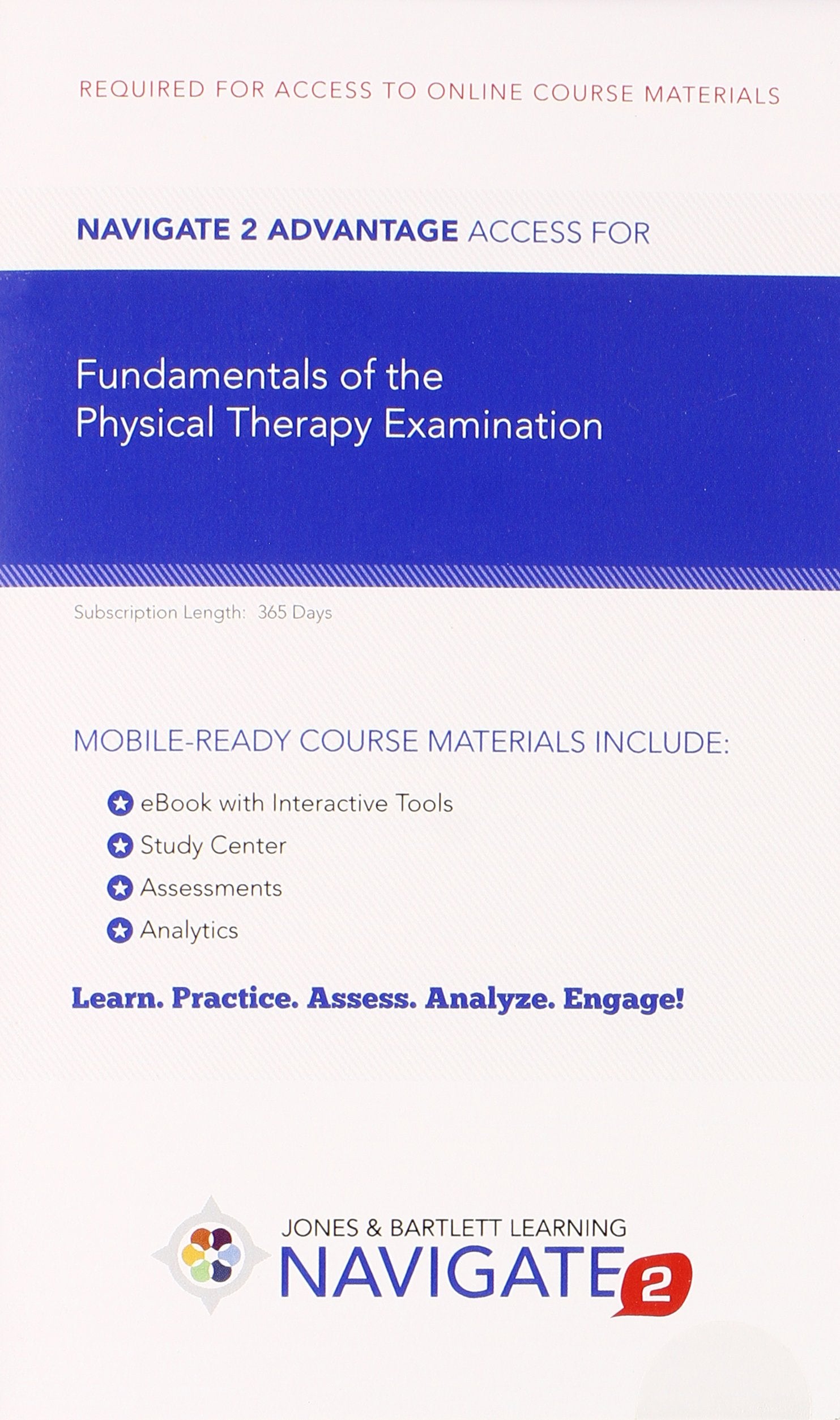 Fundamentals of the Physical Therapy Examination: Patient Interview and Tests & Measures