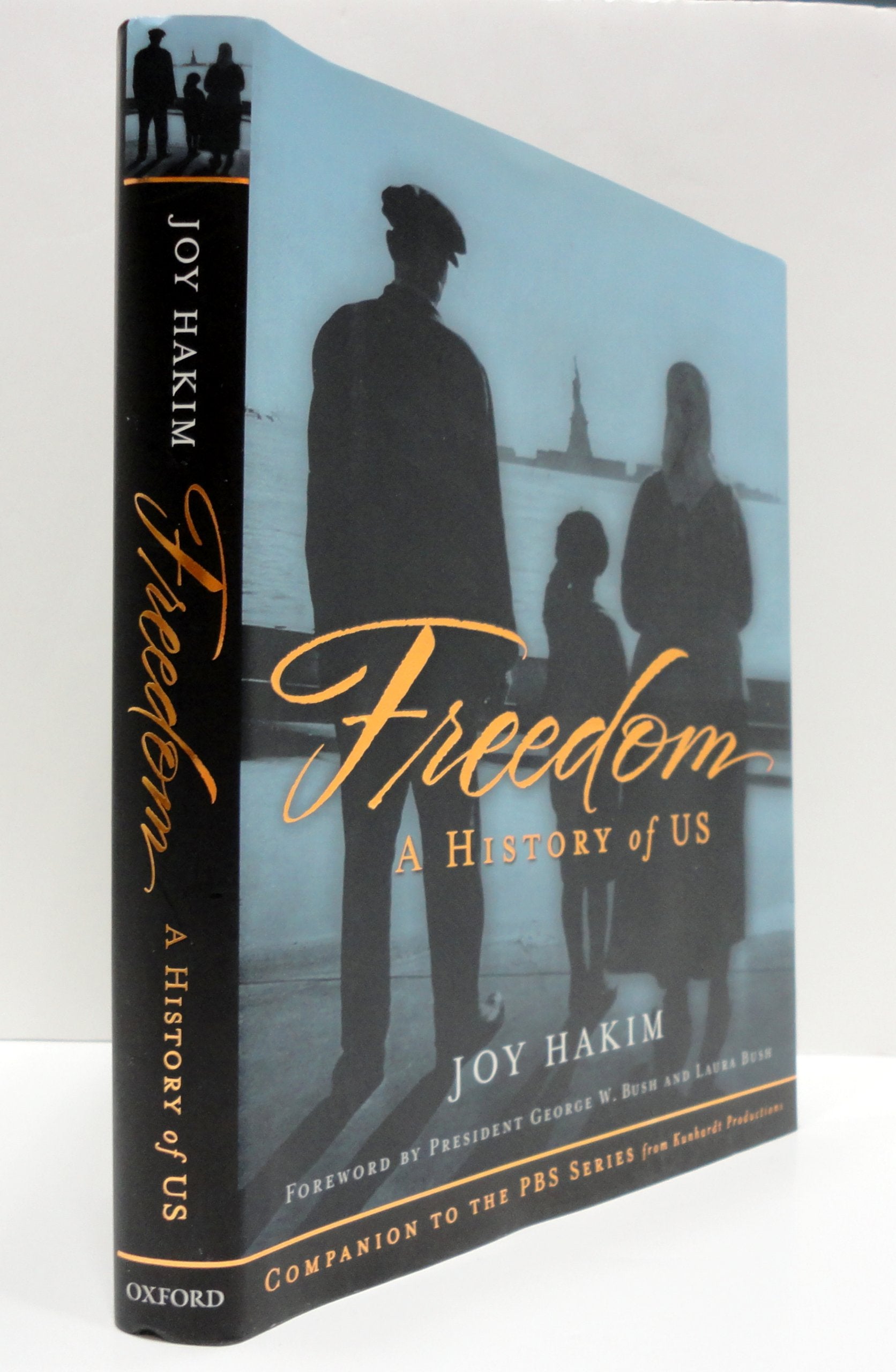 Freedom: A History of US