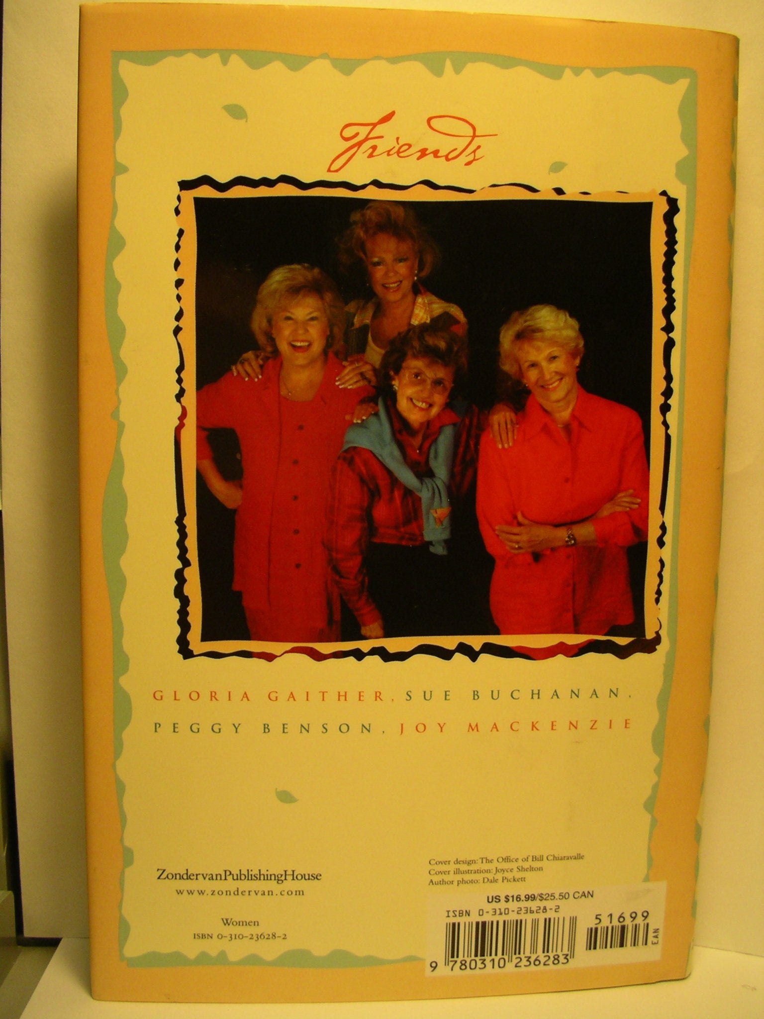 Confessions of Four Friends through Thick and Thin: Now that we're old enough to know better