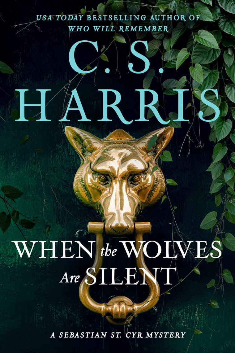When the Wolves Are Silent (Sebastian St. Cyr Mystery)