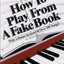 How to Play from a Fake Book