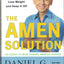 The Amen Solution: The Brain Healthy Way to Lose Weight and Keep It Off