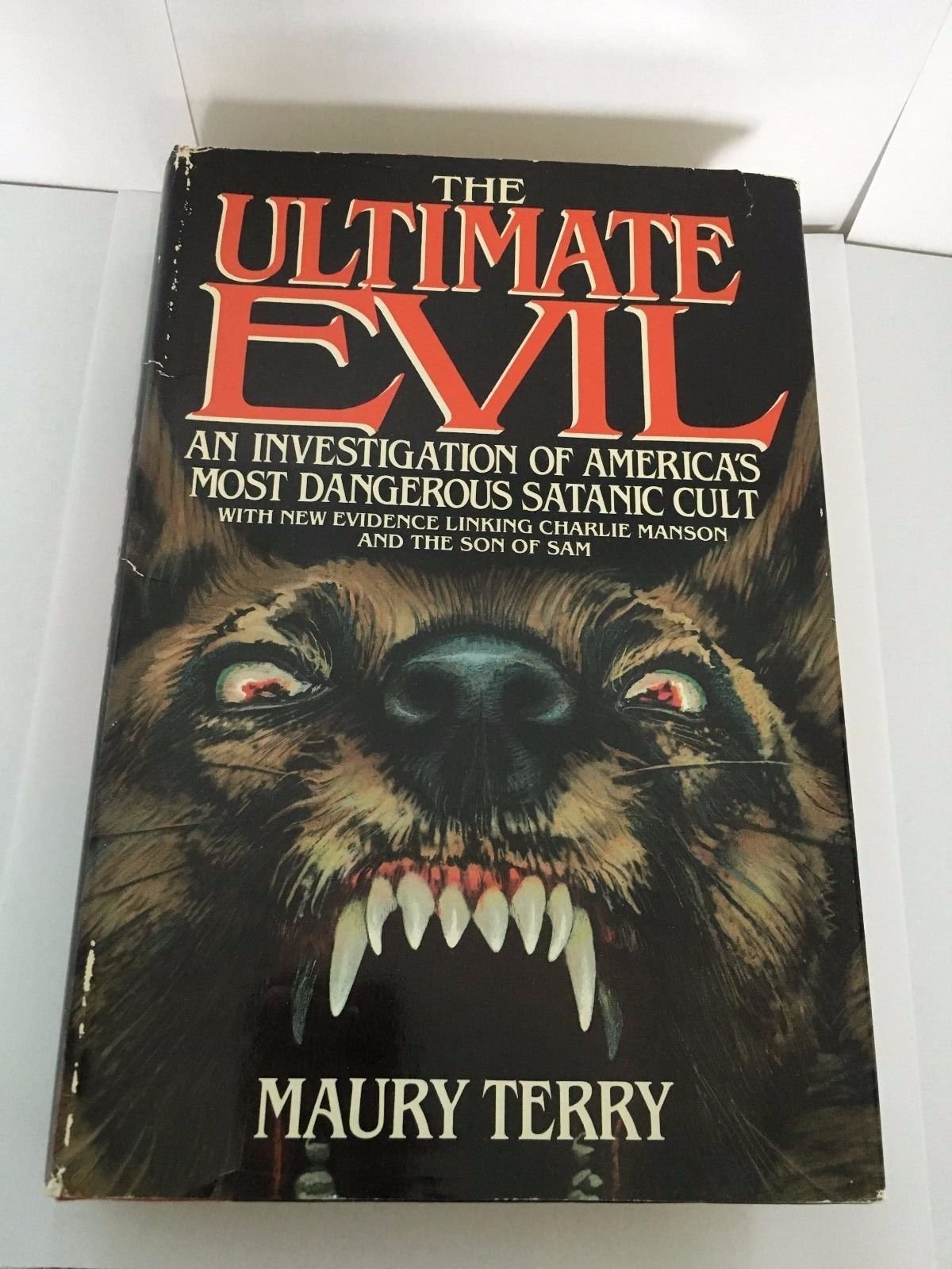 Ultimate Evil by Maury Terry