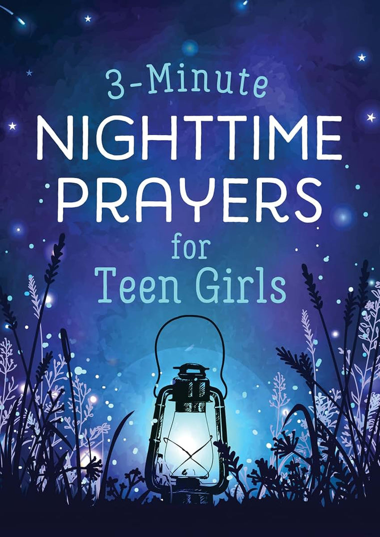 3-minute Nighttime Prayers for Teen Girls (3-minute Devotions)