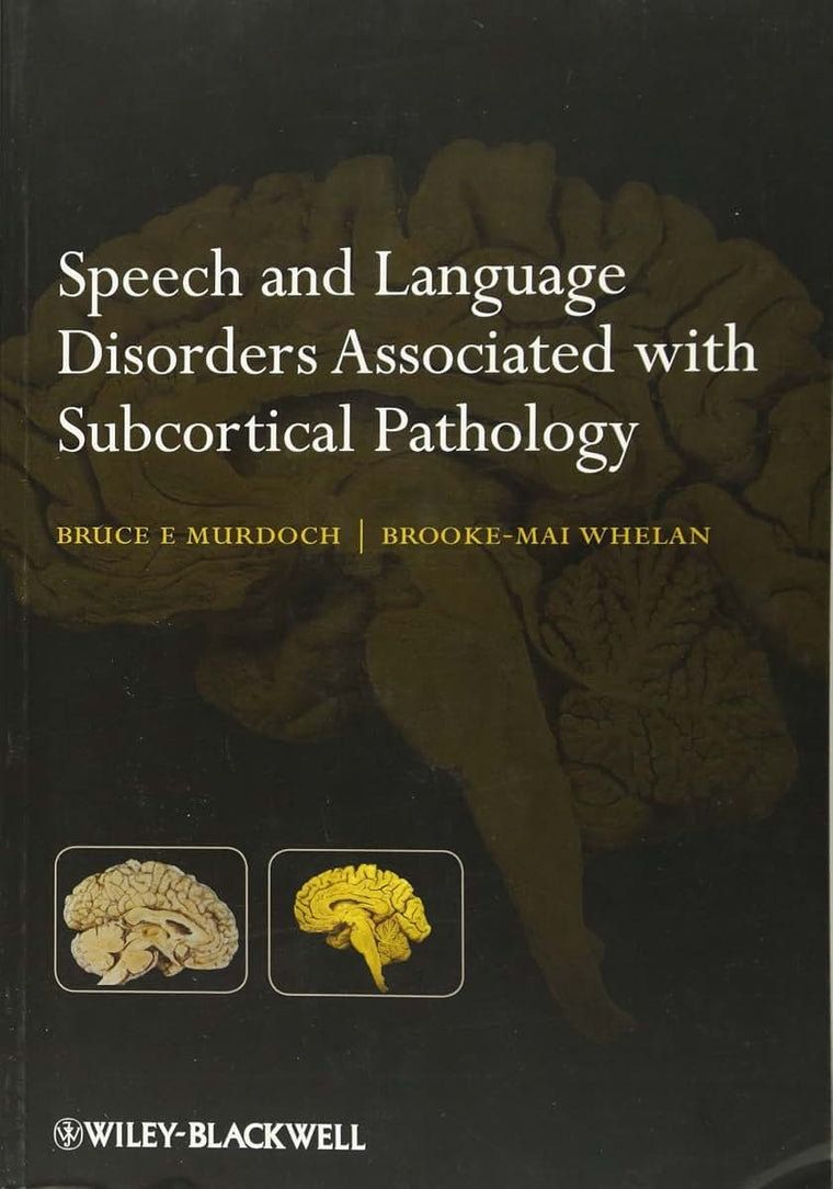 Speech and Language Disorders Associated with Subcortical Pathology