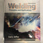 Welding: Principles and Applications (MindTap Course List)