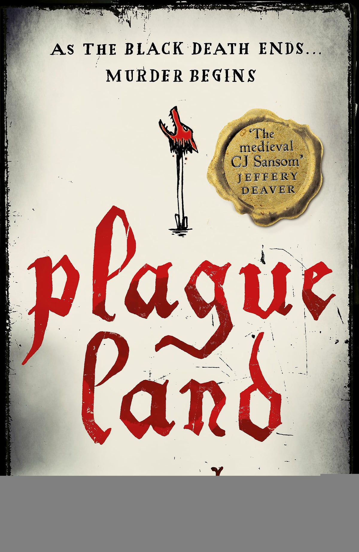 Plague Land: Oswald de Lacy Book 1