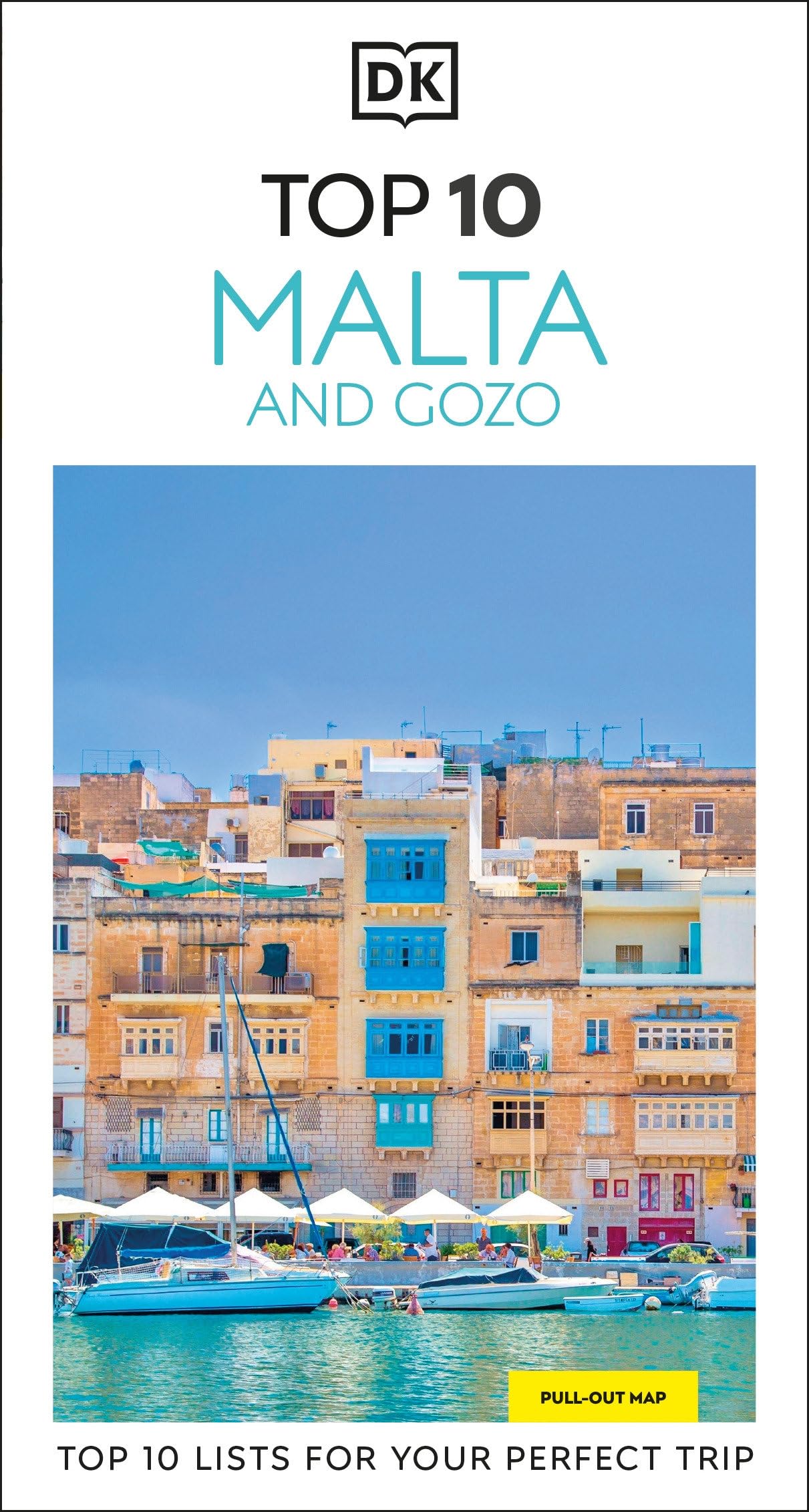 DK Top 10 Malta and Gozo: Top 10 lists for your perfect trip, plus an all-weather folded map (Pocket Travel Guide)
